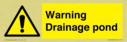 warning-drainage-pond~
